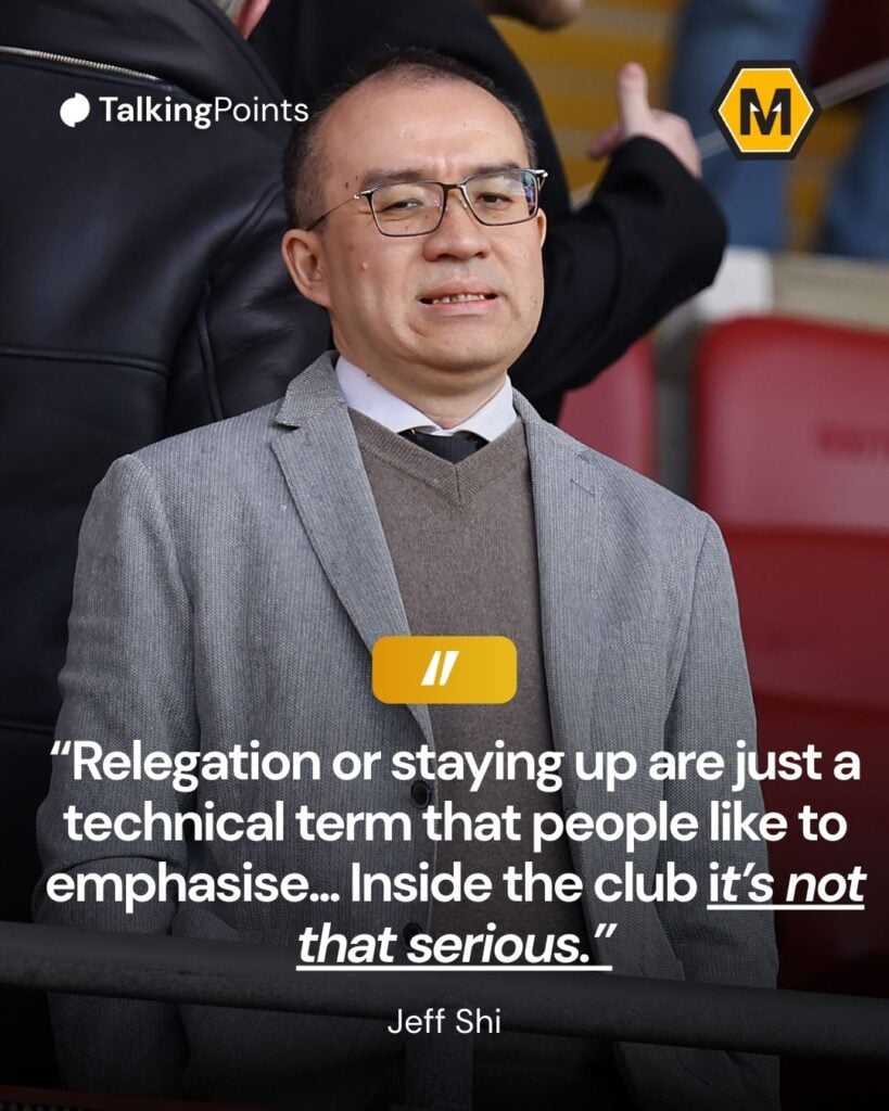 Jeff Shi quote on relegation for Wolves