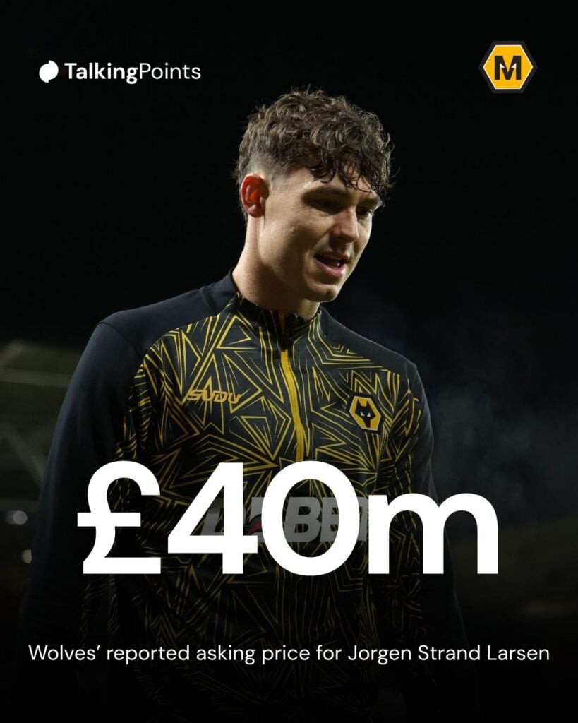 A custom image showing Wolves valuation of Jorgen Strand Larsen.