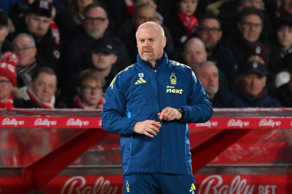 Sean Dyche managing Nottingham Forest.